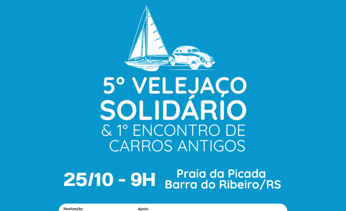 5º Velejaço Solidário e do 1º Encontro de Carros Antigos! 